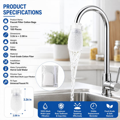 💧Universal Faucet Filter Cotton Bags | 100 PCS Splash-Proof Set