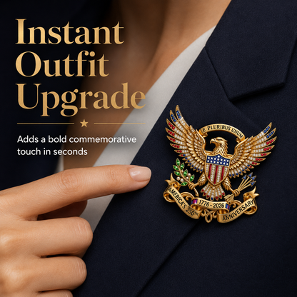 🎉 1776–2026 Patriotic Eagle Brooch - America 250th Anniversary Gift