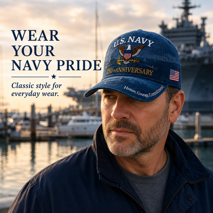 🔥 Father’s Day Sale - ❤️ U.S. Navy 250th Anniversary Commemorative Embroidered Cap 🇺🇸