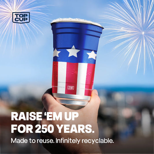 Top Cup America 250th Cup（Vasos de aluminio reutilizables Party Cups）