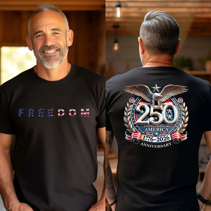 🔥50% OFF TODAY🎆 Freedom 250th Anniversary Shirt🦅